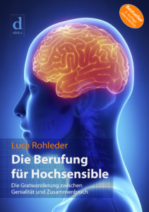 Die Berufung für Hochsensible - HSP - Highly Sensitive Person